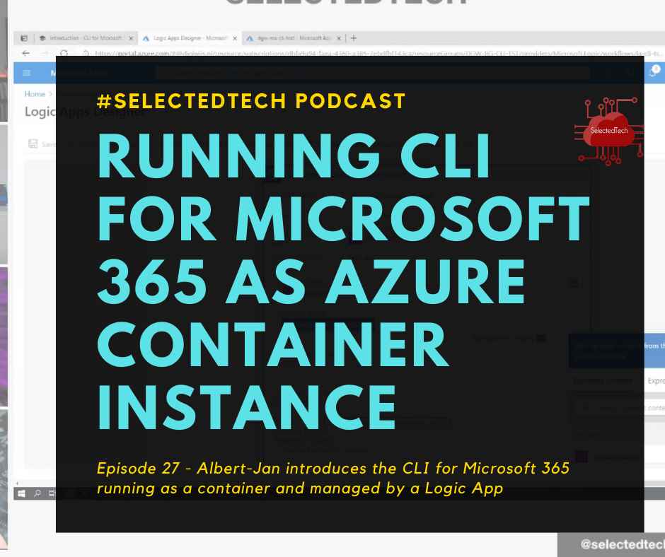 Running CLI for Microsoft 365 as Azure Container Instance